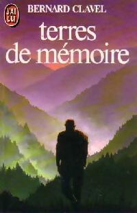 Livrenpoche : Terres de mémoire - Bernard Clavel - Livre