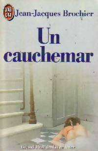 Livrenpoche : Un cauchemar - Jean-Jacques Brochier - Livre