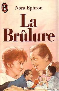 Livrenpoche : La brûlure - Nora Ephron - Livre