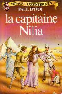 Livrenpoche : La capitaine Nilia - Paul D'Ivoi - Livre