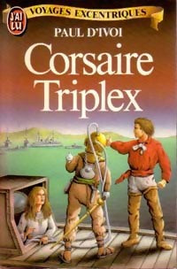 Livrenpoche : Corsaire Triplex - Paul D'Ivoi - Livre