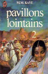 Livrenpoche : Pavillons lointains Tome II - M. M. Kaye - Livre