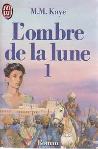 Livrenpoche : L'ombre de la lune Tome I - M. M. Kaye - Livre