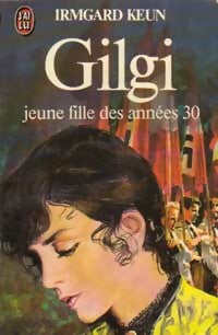 Livrenpoche : Gilgi, jeune fille des années 30 - Irmgard Keun - Livre