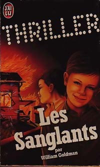 Livrenpoche : Les sanglants - William Goldman - Livre
