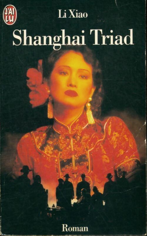 Livrenpoche : Shanghaï Triad - Xiao Li - Livre