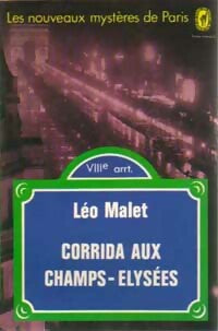 Corrida aux Champs-Elysées - Léo Malet -  Le Livre de Poche - Livre