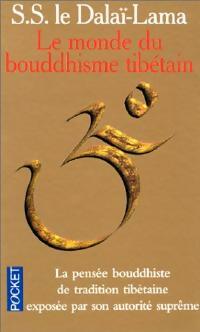 Livrenpoche : Le monde du bouddhisme tibétain - Dalaï-Lama - Livre