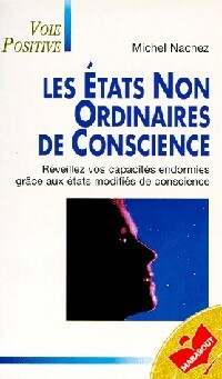 Livrenpoche : Les états non ordinaires de conscience - M. Nachez - Livre