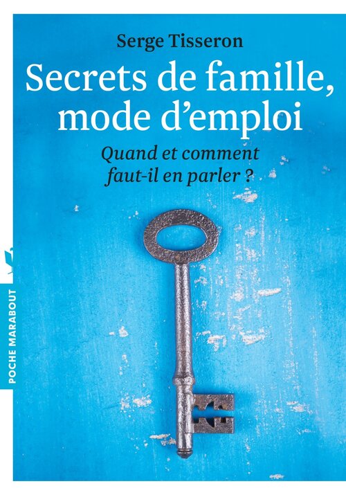 Secrets de famille, mode d'emploi - Serge Tisseron - Livre