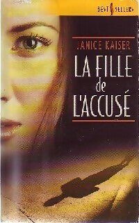 Livrenpoche : La fille de l'accusé - Janice Kaiser - Livre