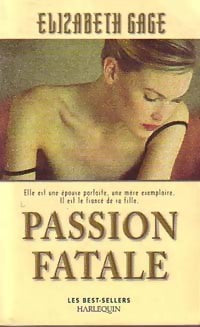 Livrenpoche : Passion fatale - Elizabeth Gage - Livre