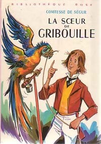 Livrenpoche : La soeur de Gribouille - Comtesse De Ségur - Livre