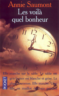Livrenpoche : Les voilà, quel bonheur - Annie Saumont - Livre