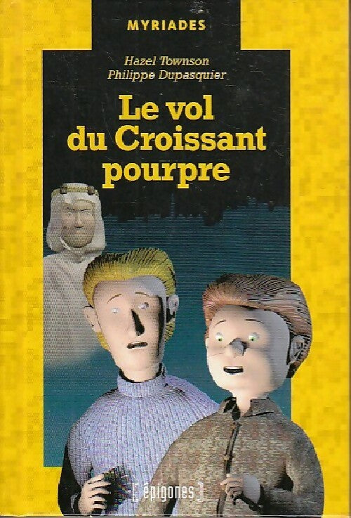Livrenpoche : Le vol du croissant Pourpre - Hazel Townson - Livre