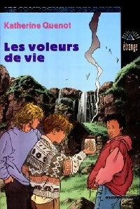 Livrenpoche : Les voleurs de vie - Katherine Quenot - Livre