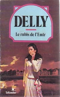 Livrenpoche : Le rubis de l'émir - Delly - Livre