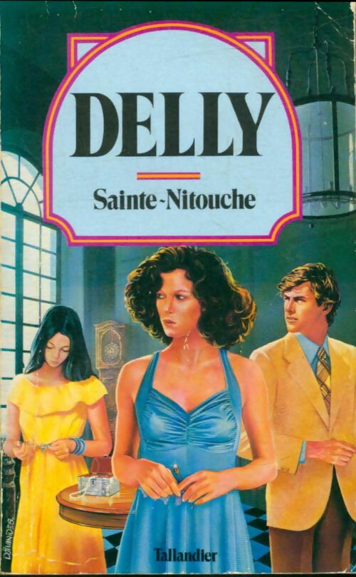 Livrenpoche : Sainte-Nitouche - Delly - Livre