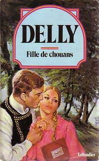 Livrenpoche : Fille de Chouans - Delly - Livre