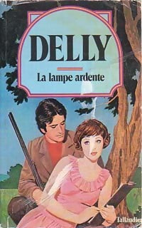 Livrenpoche : La lampe ardente - Delly - Livre