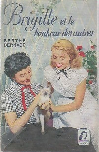Livrenpoche : Brigitte et le bonheur des autres - Berthe Bernage - Livre