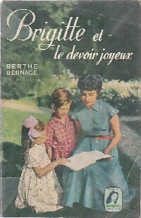 Livrenpoche : Brigitte et le devoir joyeux - Berthe Bernage - Livre