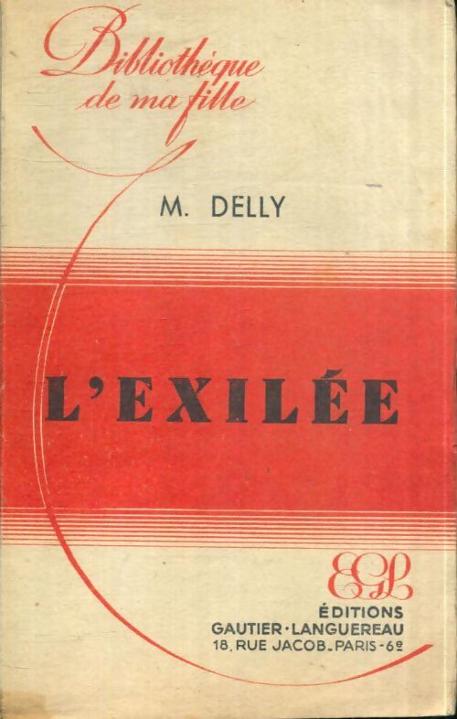 Livrenpoche : L'exilée - Delly - Livre