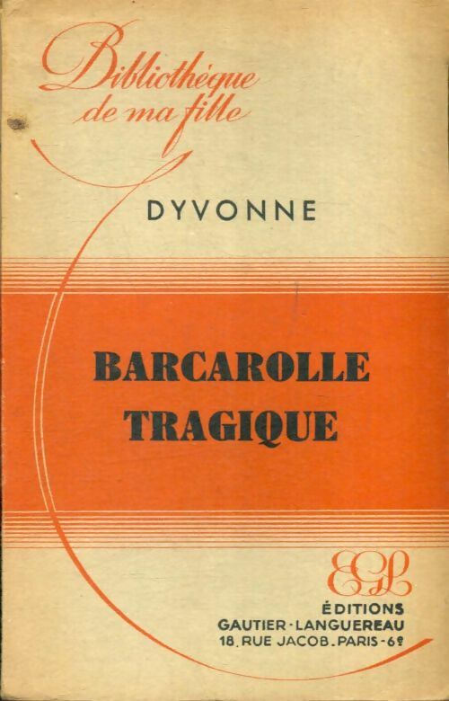 Livrenpoche : Barcarolle tragique - Dyvonne - Livre