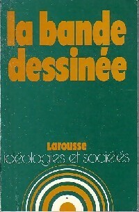 Livrenpoche : La bande dessinée - Michel Pierre - Livre