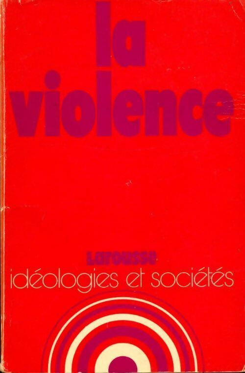 Livrenpoche : La violence - Jean-Marie Bigeard - Livre
