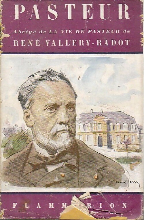 Pasteur - René Vallery-Radot - Livre