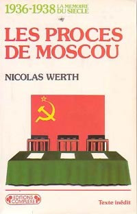 Livrenpoche : 1936-1938, les procès de Moscou - Nicolas Werth - Livre