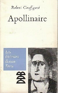 Apollinaire - Robert Couffignal -  Les Ecrivains devant Dieu - Livre