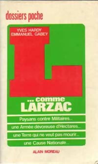 Livrenpoche : L... comme Larzac - Emmanuel Gabey - Livre