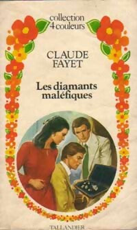 Livrenpoche : Les diamants maléfiques - Claude Fayet - Livre