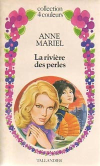 Livrenpoche : La rivière des perles - Anne Mariel - Livre
