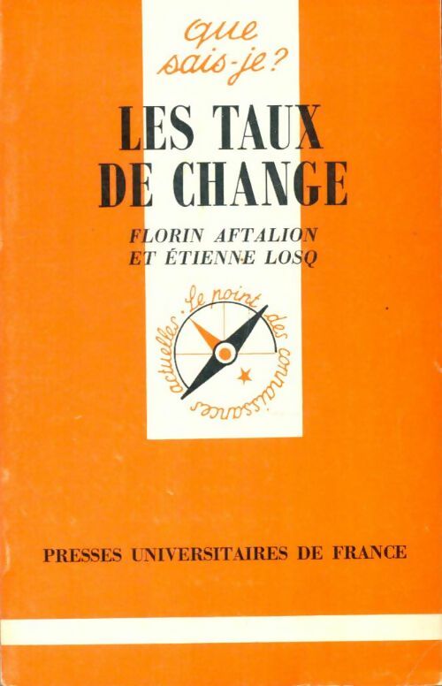 Livrenpoche : Les taux de change - Florin Aftalion, Etienne Losq - Livre