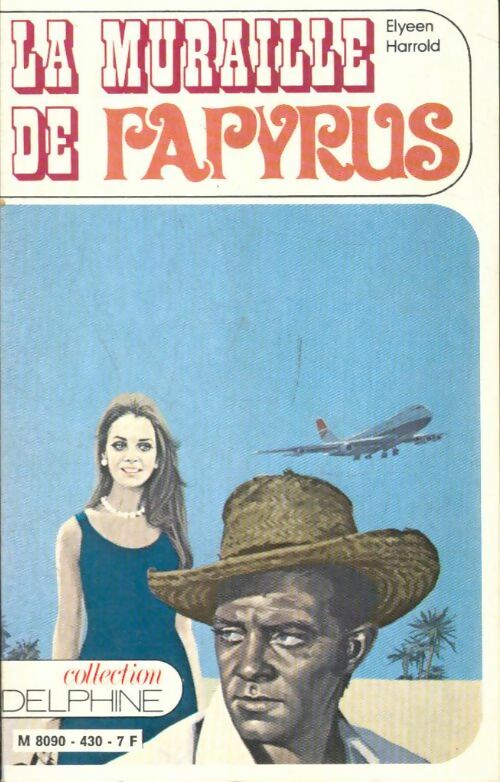 Livrenpoche : La muraille de Papyrus - Elyeen Harrold - Livre