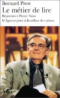 Livrenpoche : Le métier de lire - Bernard Pivot - Livre