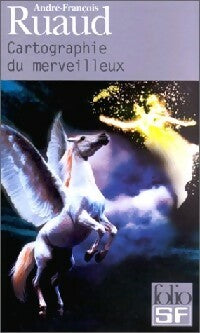 Livrenpoche : Cartographie du merveilleux - André-François Ruaud - Livre