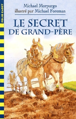 Livrenpoche : Le secret de grand-père - Michael Morpurgo - Livre