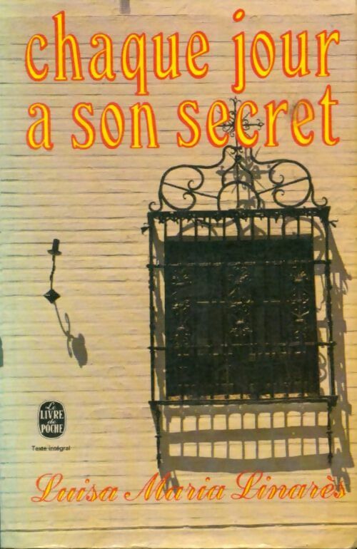 Livrenpoche : Chaque jour a son secret - Luisa-Maria Linarès - Livre