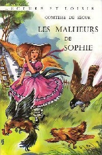 Les malheurs de Sophie - Comtesse De Ségur -  Lecture et Loisir - Livre