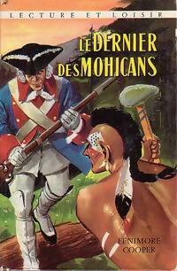 Livrenpoche : Le dernier des Mohicans - Francis Cooper - Livre