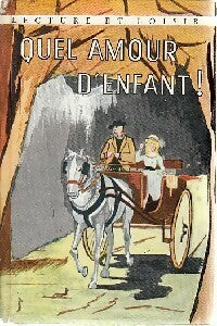 Livrenpoche : Quel amour d'enfant ! - Comtesse De Ségur - Livre