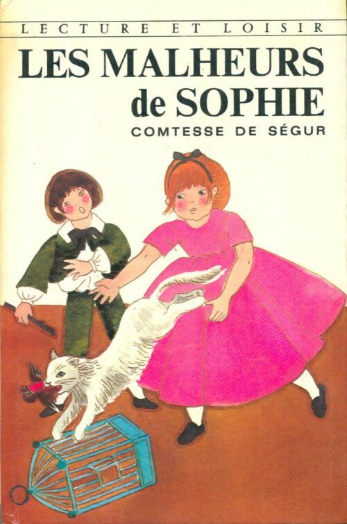 Livrenpoche : Les malheurs de Sophie - Comtesse De Ségur - Livre