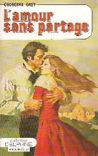 Livrenpoche : L'amour sans partage - Georgina Grey - Livre