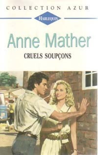 Livrenpoche : Cruels soupcons - Anne Mather - Livre