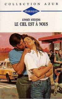 Livrenpoche : Le ciel est à nous - Linsey Stevens - Livre