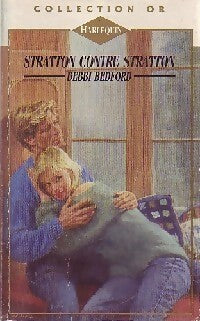 Livrenpoche : Stratton contre Stratton - Debbi Bedford - Livre